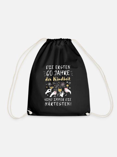 Geschenk 60 Jahre Geburtstag Kindheit Spruch - Turnbeutel - Schwarz
