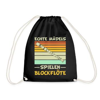 Blockflöte | Echte Mädels spielen Blockflöte - Turnbeutel - Schwarz - Vorne