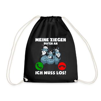 Meine Ziegen rufen an ich muss los - Turnbeutel - Schwarz - Vorne