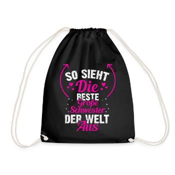 So sieht die beste große Schwester der Welt aus - Turnbeutel - Schwarz - Vorne