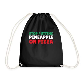 Italien Pizzas Italienisch keine Ananas auf Pizza - Turnbeutel - Schwarz - Vorne