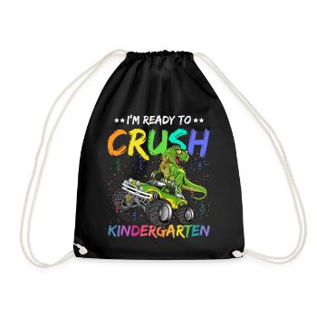 I m Ready To Crush kindergarten dinosur T Rex - Turnbeutel - Schwarz - Vorne
