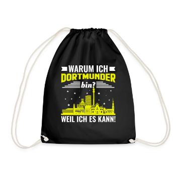 Lustiges Dortmund Dortmunder Sprüche Geschenk - Turnbeutel - Schwarz - Vorne