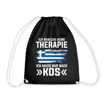 Ich brauche keine Therapie ich muss nur nach Kos - Turnbeutel - Schwarz - Vorne