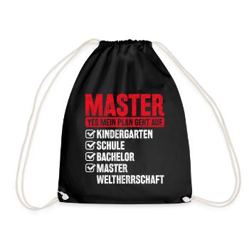 Master Abschluss Geschenk Plan Weltherrschaft - Turnbeutel - Schwarz - Vorne