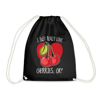I Just Really Love Cherries Ok Kirsche Geschenk - Turnbeutel - Schwarz - Vorne