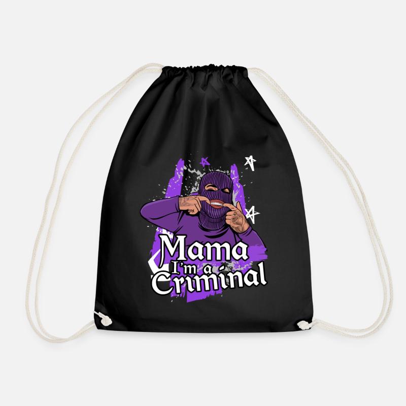 Mama i´m a Criminal - Turnbeutel - Schwarz