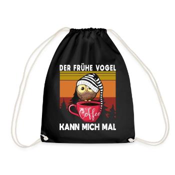 Der Frühe Vogel Kann Mich Mal Eule Kaffee - Turnbeutel - Schwarz - Vorne