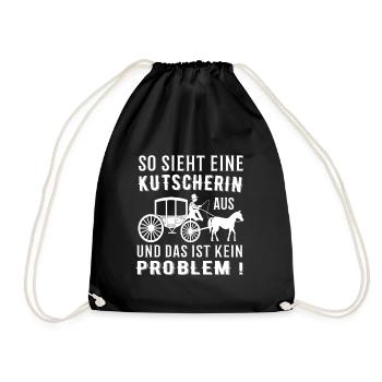 Kutscherin Pferdekutscherin Kutscher Pferd - Turnbeutel - Schwarz - Vorne