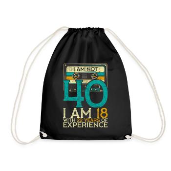 40Th Birthday I am Not 40 18 with 22 years - Drawstring Bag - black - Front