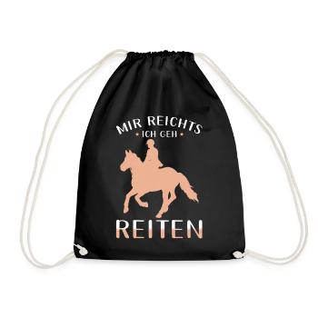 Mir reichts ich geh reiten - Turnbeutel - Schwarz - Vorne