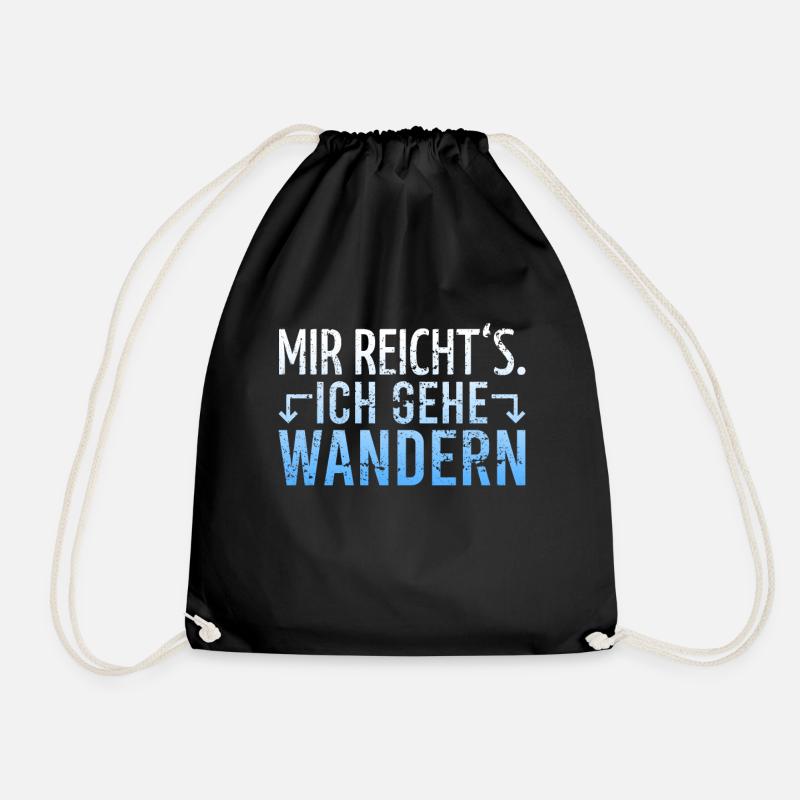 Wandern Wanderer Spruch - Turnbeutel - Schwarz