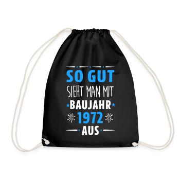So gut sieht man mit Baujahr 1972 aus - Turnbeutel - Schwarz - Vorne