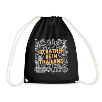 I'd Rather Be In Thailand - Turnbeutel - Schwarz - Vorne