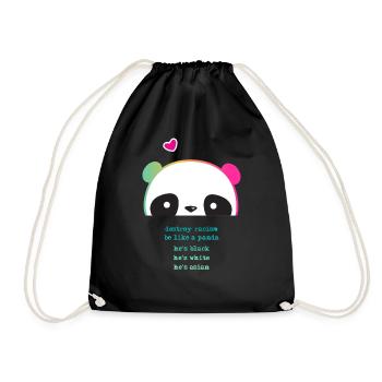 Destroy Racism - Be like a Panda - Drawstring Bag - black - Front