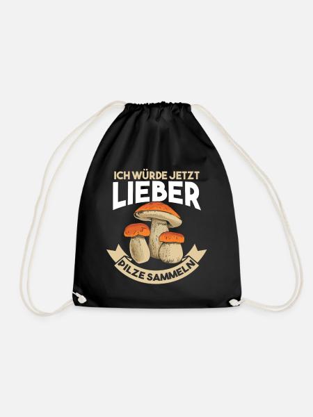 Pilzsammler Pilze Sammeln - Turnbeutel - Schwarz
