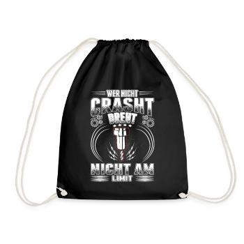 Who does not crash does not turn at the limit machinists - Drawstring Bag - black - Front