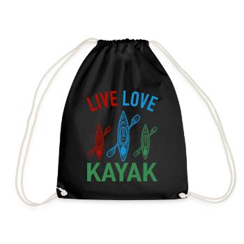 Kayaking Canoeing Canoeing Kayak Live Love Kayak - Drawstring Bag - black - Front