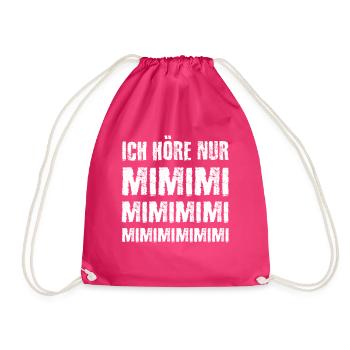 Ich höre nur Mimimi - Turnbeutel - Fuchsia - Vorne