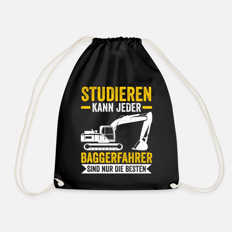 Studieren kann jeder Baggerfahrer Baggern Bagger - Turnbeutel - Schwarz