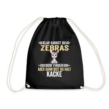 Lustige Sprüche Zebra - Turnbeutel - Schwarz - Vorne