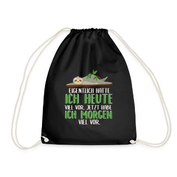 Schlafshirt Eigentlich hatte ich heute viel vor - Turnbeutel - Schwarz - Vorne