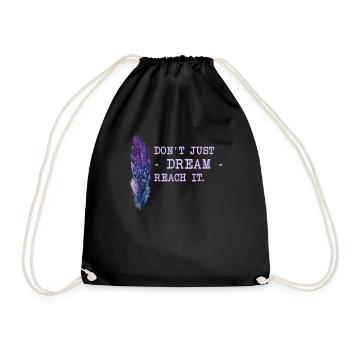 Motivation Saying Dreams - Drawstring Bag - black - Front