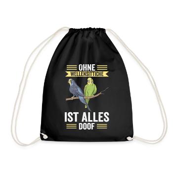 Ohne Wellensittich ist Alles doof - Turnbeutel - Schwarz - Vorne