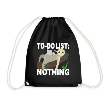 To-Do List Nothing Todo List Nothing Sloth Lazy - Drawstring Bag - black - Front