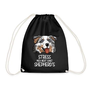 Aussie Stress Mich Nicht Sonst Shepherd's - Turnbeutel - Schwarz - Vorne