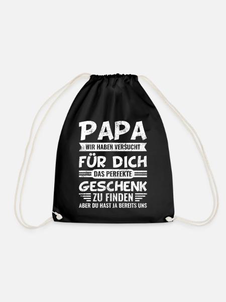 Vater Papa lustige Sprüche Geschenke - Turnbeutel - Schwarz