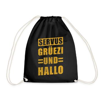 Servus Grüezi and Hello - Drawstring Bag - black - Front