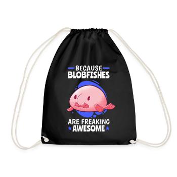 Blobfish are fantastically ugly blobfish - Drawstring Bag - black - Front