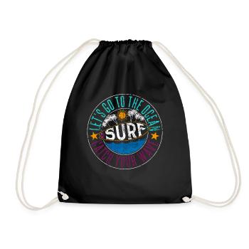 Let's Go To The Ocean SURF Catch Your Wave - Drawstring Bag - black - Front