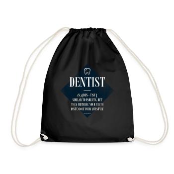 Dentist Definition Dentist N. [Den - Turnbeutel - Schwarz - Vorne