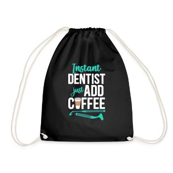 Dentist Coffee Instant Dentist - Turnbeutel - Schwarz - Vorne