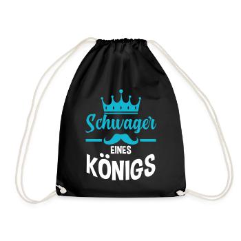 Schwager eines Königs - Turnbeutel - Schwarz - Vorne