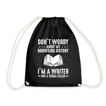 In A Writer Not A Serial Killer Shirt Author - Drawstring Bag - black - Front
