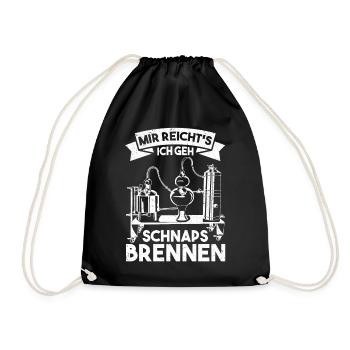 Mir Reicht's Ich Geh Schnaps Brennen - Turnbeutel - Schwarz - Vorne