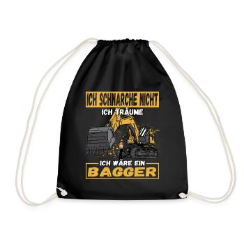 Ich Schnarche Nicht Ich Träume Ich Wäre Ein Bagger - Turnbeutel - Schwarz - Vorne