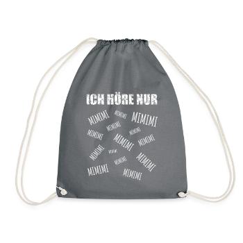 Ich höre nur Mimimi - Turnbeutel - Grau - Vorne