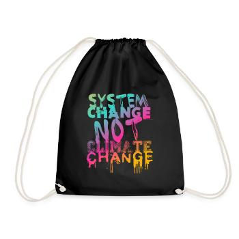 System Change - not Climate Change - Drawstring Bag - black - Front