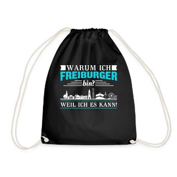 Freiburg | Lustiges Freiburger Sprüche Geschenk - Turnbeutel - Schwarz - Vorne
