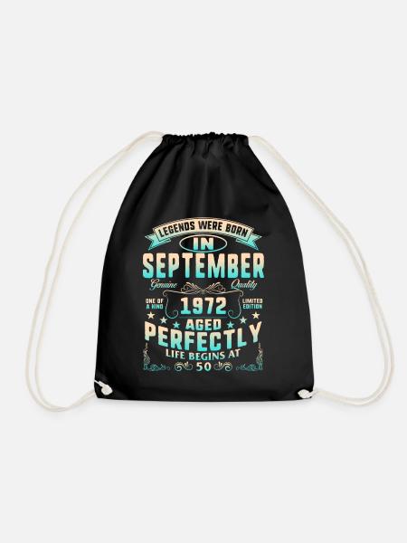 Legends Were Born In September 1972, Life Begins - Drawstring Bag - black