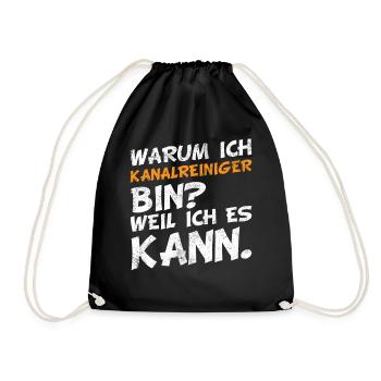 Kanalreiniger Abwasserspezialist lustige Sprüche - Turnbeutel - Schwarz - Vorne