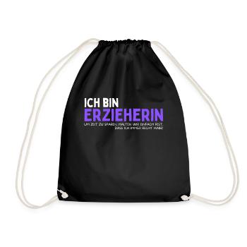 Lustiges Kindergarten Erzieherin Erzieher Spruch - Turnbeutel - Schwarz - Vorne