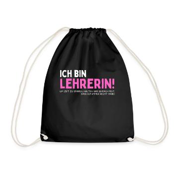 Lehrerin - Lustiger Spruch für Klassenlehrerin - Turnbeutel - Schwarz - Vorne