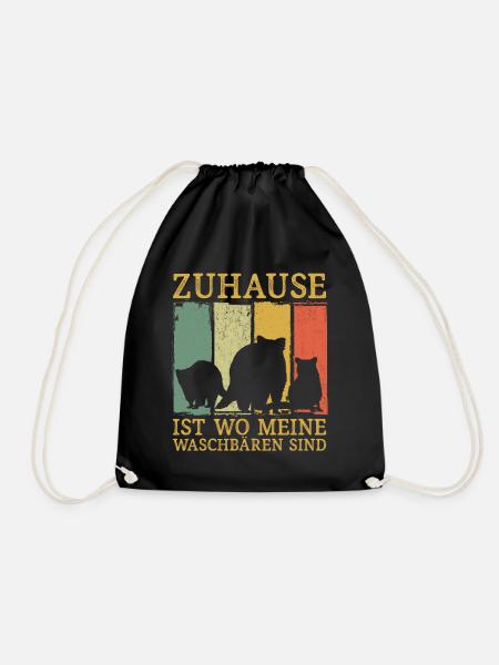 Zuhause ist wo meine Waschbären sind - Turnbeutel - Schwarz