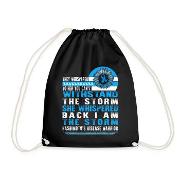 Hashimoto's Disease Awareness, I Am The Storm, - Drawstring Bag - black - Front