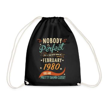 Nobody is perfect born in February 1980 - Drawstring Bag - black - Front